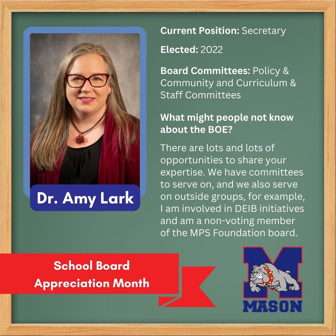 Elected: 2022; Board Committees: Policy & Community and Curriculum & Staff Committees; What might people not know about the BOE? There are lots and lots of opportunities to share your expertise. We have committees to serve on, and we also serve on outside groups, for example, I am involved in DEIB initiatives and am a non-voting member of the MPS Foundation board.